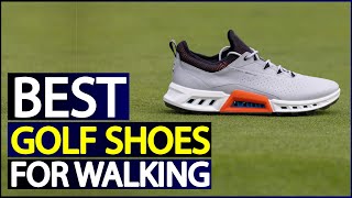 Best Golf Shoes for Walking A Comprehensive Guide [upl. by Raveaux]