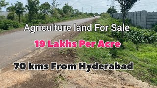 19 Lakhs Per Acre 70 kms From Hyderabad Agriculture land For Sale [upl. by Nnaacissej]