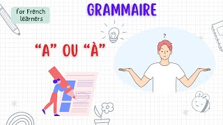 La différence entre quotaquot et quotàquot  Grammaire  Easy French [upl. by Nyrahtak]