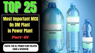 Important MCQ on Water Treatment in DM Plant for Boiler l Top MCQ of DM Plant [upl. by Llewkcor]