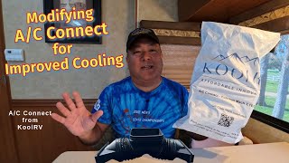 How to Modify the KoolRV AC Connect for Improved Cooling [upl. by Karame]