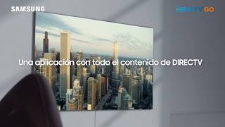 Samsung  DirectvGO  Cambia la forma de ver TV [upl. by Wyatan]