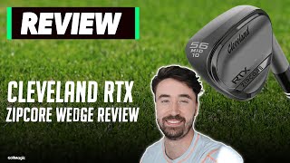 Cleveland RTX ZipCore Wedge Review  The BEST Feeling Wedges Of 2020  Golfmagiccom [upl. by Akeimahs]