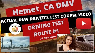 ACTUAL TEST ROUTE Hemet Ca DMV 1 Behind The Wheel Drivers Training Adult Education Course Online [upl. by Eissed405]