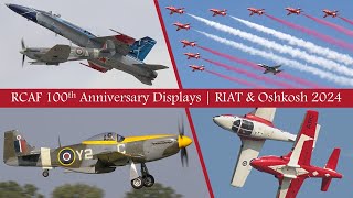 RCAF 100th Anniversary Displays  RIAT amp Oshkosh 2024 [upl. by Bergess]