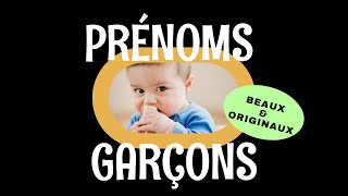 Prénoms Garçons Beaux et Originaux [upl. by Rye]