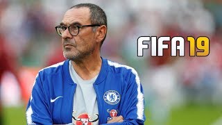 MAURIZIO SARRI CHELSEA CAREER MODE FIFA 19 [upl. by Matilde]