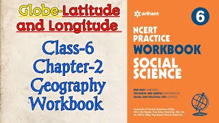 Globe‐Latitude and Longitude Class‐6 Chapter‐2 Geography‐Workbook fully solved exercise [upl. by Diba38]