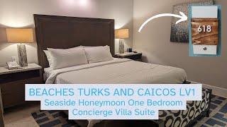 Beaches Turks and Caicos Seaside LV1 Room Tour Honeymoon One Bedroom Concierge Villa Suite [upl. by Stronski]