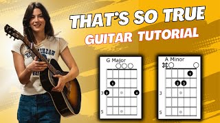 Thats So True Gracie Abrams Guitar Tutorial [upl. by Berkin]