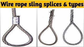 Types of wire rope sling splice  Mechanical Splice sling  Hand made wire rope splice sling [upl. by Selway]