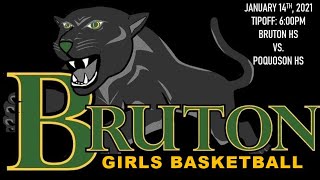 Bruton HS Girls Basketball  Bruton vs Poquoson [upl. by Dickman]