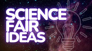 Get the best science fair project ideas in 2024 [upl. by Ashwin]