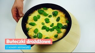 Bułeczki drożdżowe z sosem serowym [upl. by Yrrak]