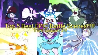 Top 5 Best EPIC Battle Scenes from Season 3 • Star vs The Forces of Evil [upl. by Ahseirej]