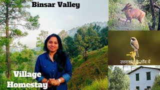 India Travel vLog1  Binsar Valley Village Homestay experience  Visit to Binsar Wildlife Sanctuary [upl. by Towny]