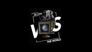 JiuJitsu VS The World [upl. by Cheston]