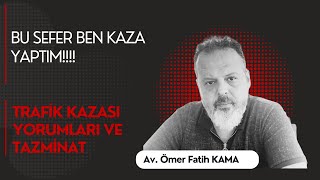 BU SEFER BEN KAZA YAPTIM [upl. by Nomis]