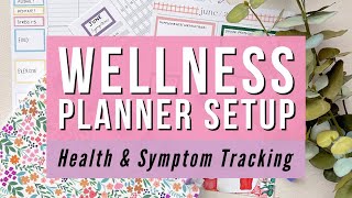 Setting Up a New Wellness Planner Happy Planner Teacher Layout 2023 Symptom Tracking Mood Health [upl. by Llevra]