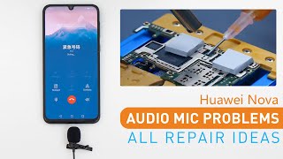 How To Fix Huawei Nova 5 Audio Mic Problems  All Repair Ideas [upl. by Ykcir]