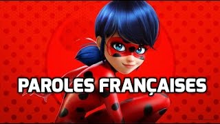 Miraculous Ladybug  Paroles French Lyrics [upl. by Airamasor]