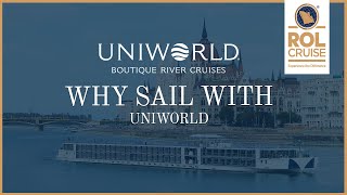 Why Sail with Uniworld [upl. by Yrellam104]