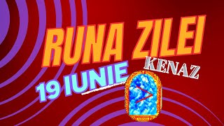 🔥 Runa Zilei Kenaz  Lumina Revelației și Creativității 🌟 [upl. by Aeht294]