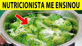 COMO COZINHAR BRÓCOLIS EM 7 MINUTOS  Minha Nutricionista Ensinou e Agora Faço Sempre [upl. by Yffub]