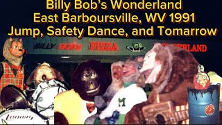 Billy Bob’s Wonderland East Barboursville 1991 Jump Safety and Tomarrow￼ HQ Audio [upl. by Feune457]