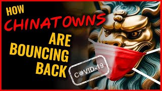 How Chinatowns are Bouncing Back PostCovid [upl. by Allister]