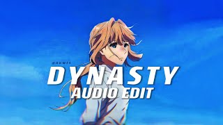 dynasty  MIIA ♪ edit audio ♪ [upl. by Kelcy]