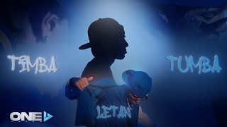 Letan  Timba Tumba Video Oficial [upl. by Ekenna]