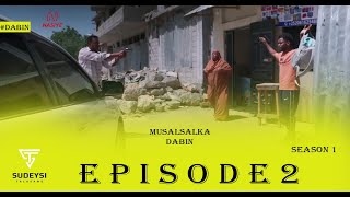 Musalsalka Dabin  Season 1  xalqadiisi 2aad  nasriyo bilaal way is jeclaayen  dabin [upl. by Nivat]