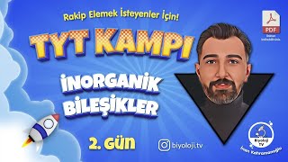 İnorganik Bileşikler  30 Günde TYT Biyoloji Kampı 2Gün  2025 [upl. by Nerval]