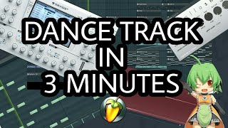 MAKE A DANCE TRACK IN 3 MINUTES FL STUDIO [upl. by Edyak168]