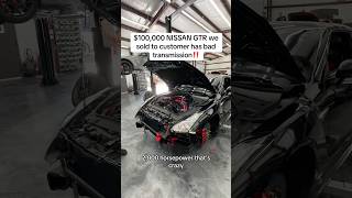 Nissan GTR transmission broke after customer bought we fixed it cardealer nissangtr gtr cars [upl. by Dawes]