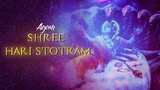 Agam  Shree Hari Stotram  Vishnu Mantra  Lyrical Sanskrit Mantra [upl. by Glasgo470]