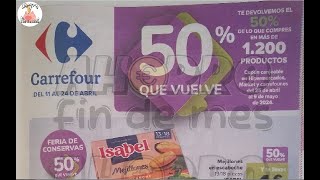 Folleto Carrefour 50 que vuelve a partir del 11 abril 2024 folleto carrefour ofertas [upl. by Stonwin]