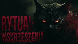 Rytuał wskrzeszenia  CreepyPasta PL [upl. by Nerad]