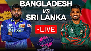 🔴 LIVE  Sri Lanka Vs Bangladesh  iCC T20 World cup 2024 [upl. by Eiramasil]