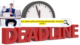 DV2026 Application Deadline Only a Few Days Left Nov 5 2024greencardlottery greencard [upl. by Caleb]