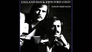 England Dan amp John Ford Coley  Holocaust [upl. by Laeno]