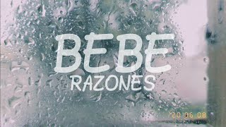 Razones A capella  Bebe Letra [upl. by Anai544]