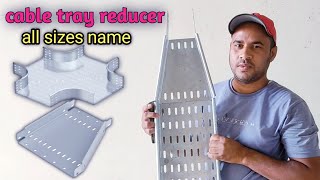 cable tray reducer all sizes namecable tray 90 degree bend hindi me video electrical cable tray [upl. by Euqinot]