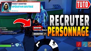 RECRUTER UN PERSONNAGE SUR FORTNITE  Emplacements Personnages Quete Most Wanted [upl. by Nasaj59]