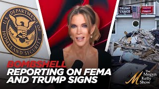 Megyn Kelly on Bombshell Report Finding FEMA Directive to Skip Over Helping Houses with Trump Signs [upl. by Herrle497]