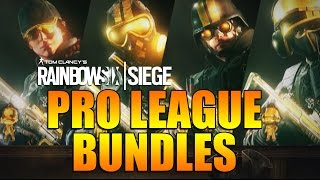 Rainbow Six Siege  In Depth PRO LEAGUE BUNDLES [upl. by Onavlis]