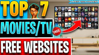 🔴Top 7 Websites to Watch FREE Movies  TV Shows No Sign up 2024 Update [upl. by Tnomel]