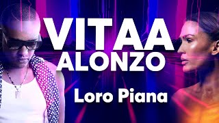 VITAA et ALONZO  Loro Piana  Paroles [upl. by Iglesias140]