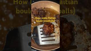 Haitian boulet recipe dinner cooking [upl. by Aicina]